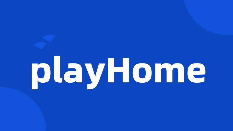 playHome