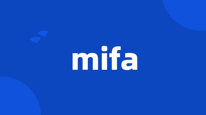 mifa