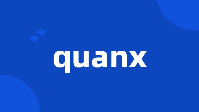 quanx