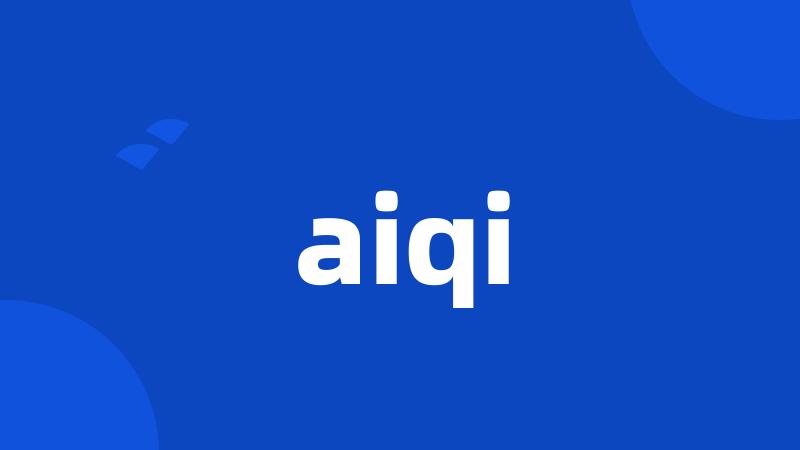 aiqi