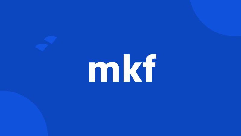 mkf