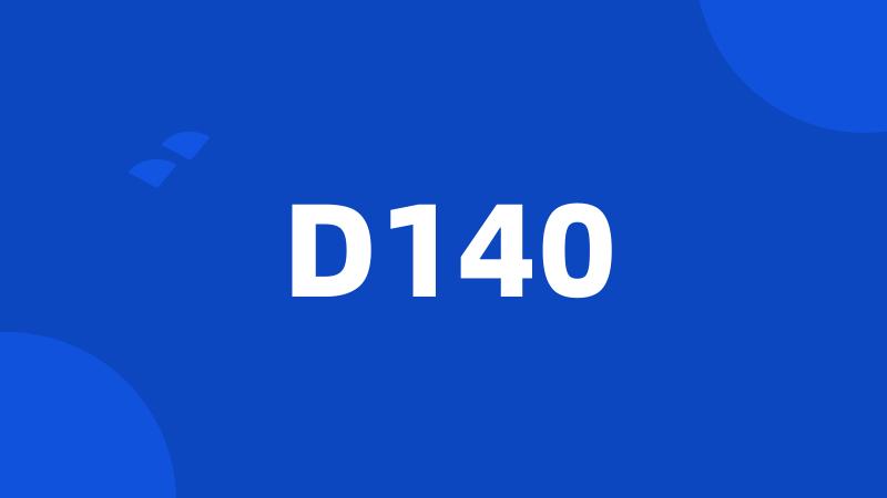 D140