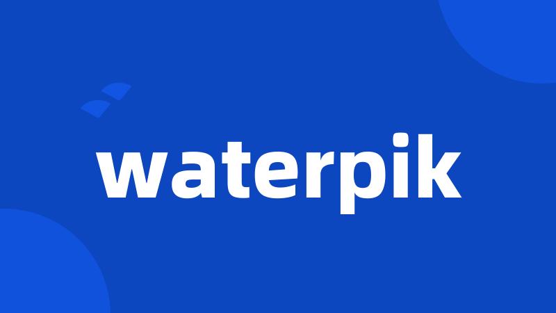 waterpik