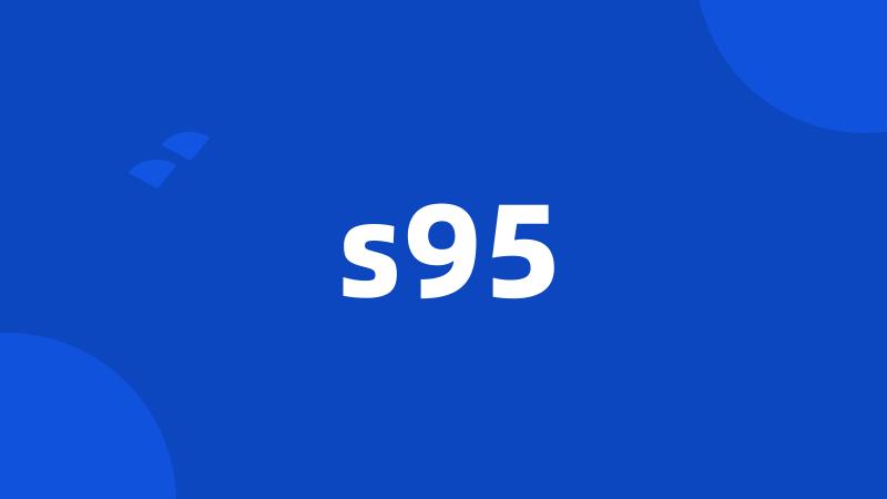 s95