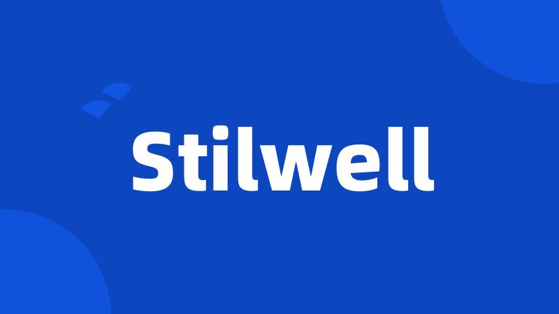 Stilwell