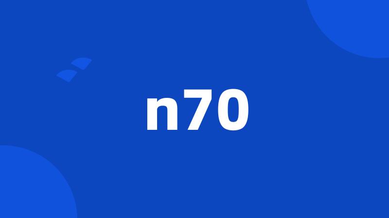 n70