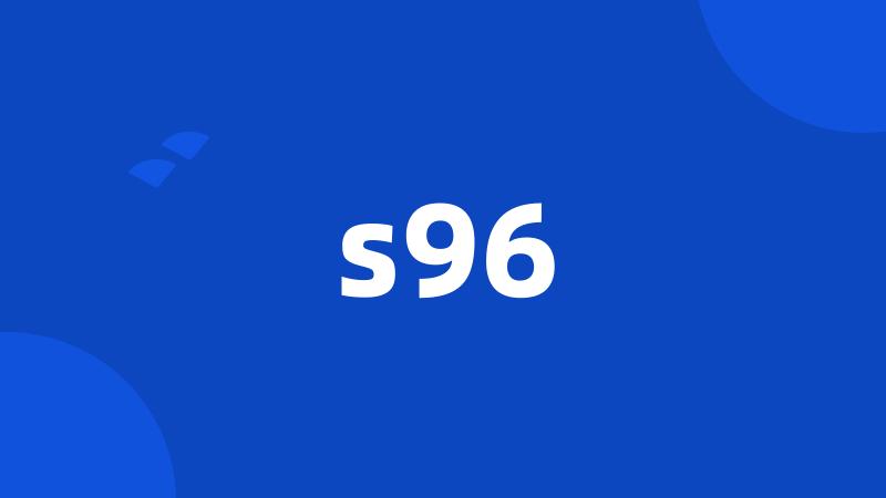 s96