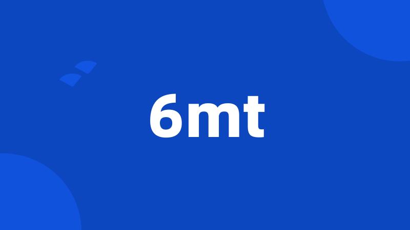 6mt