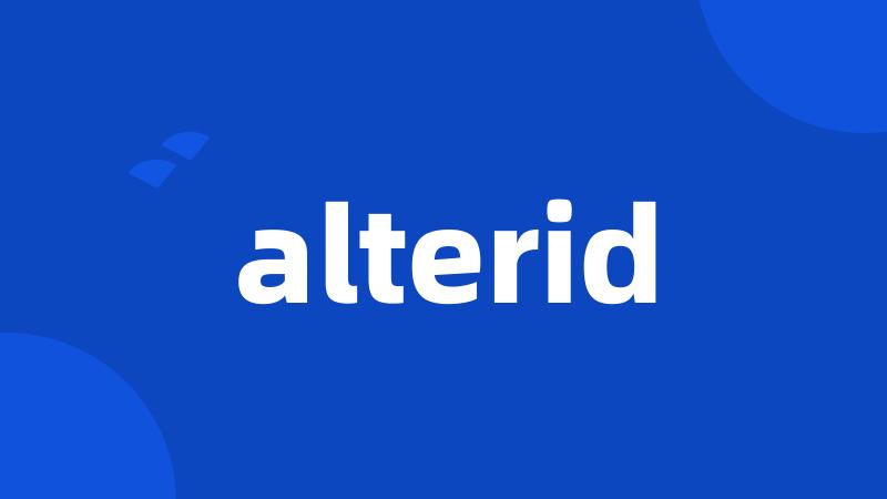 alterid