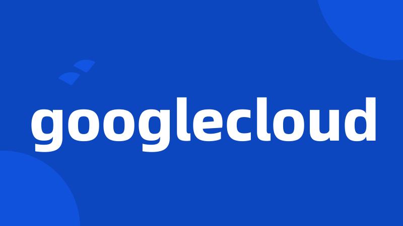 googlecloud