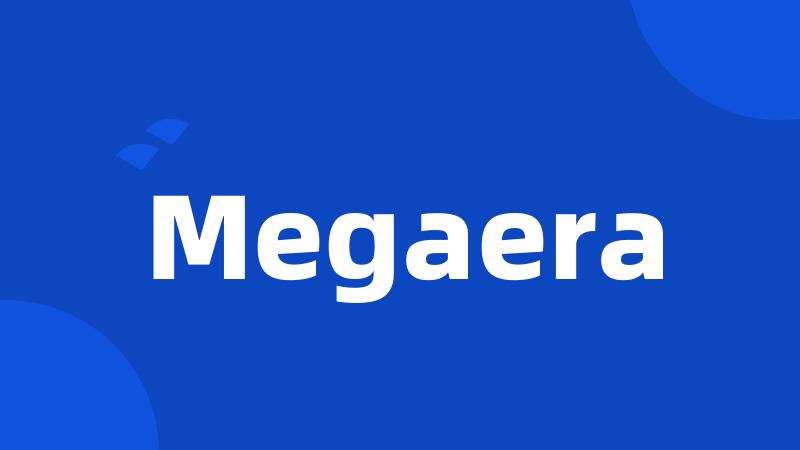 Megaera