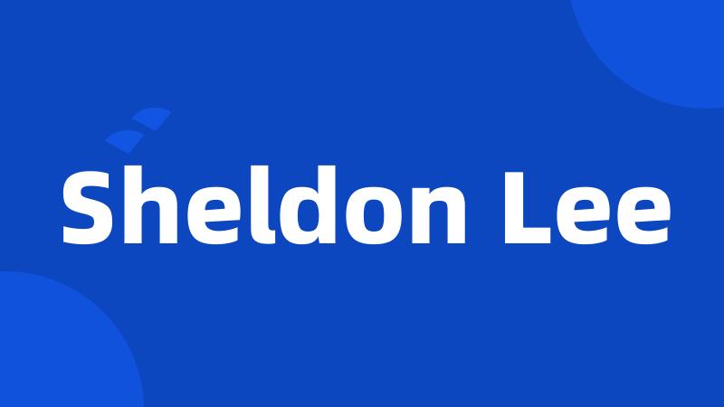 Sheldon Lee