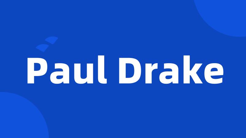 Paul Drake