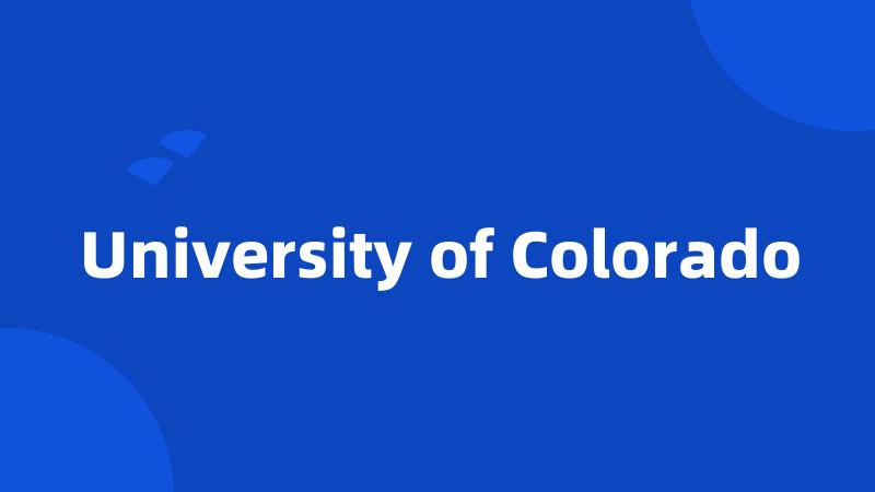 University of Colorado