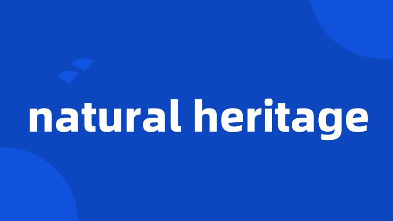 natural heritage