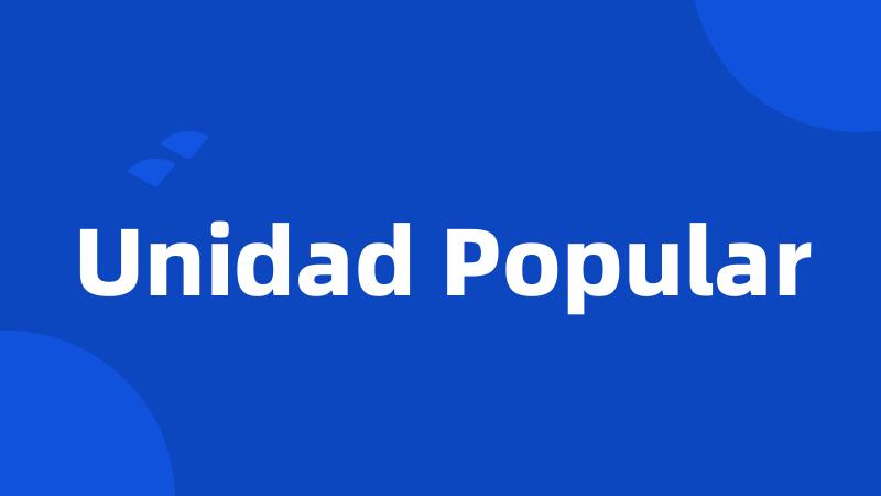 Unidad Popular