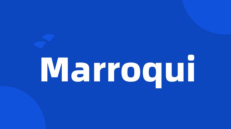 Marroqui