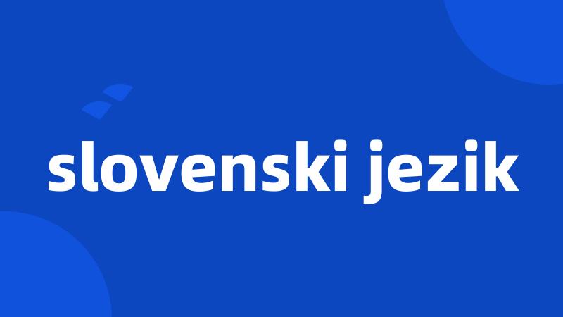 slovenski jezik