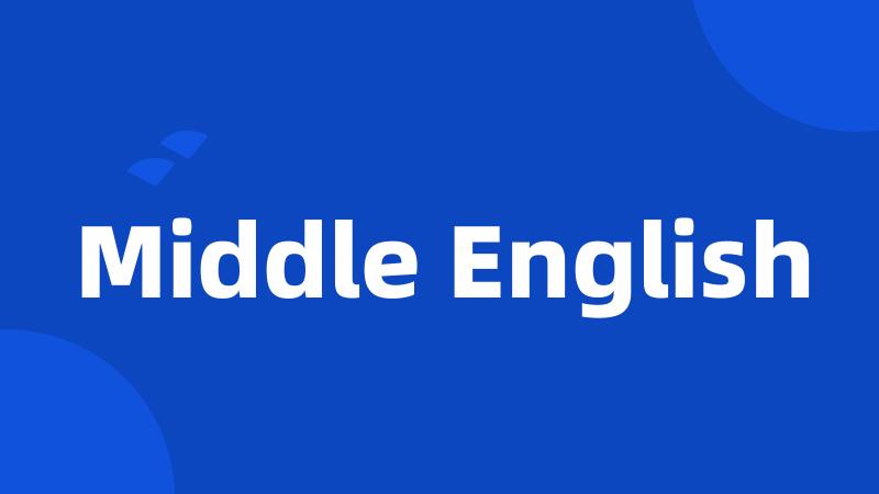 Middle English