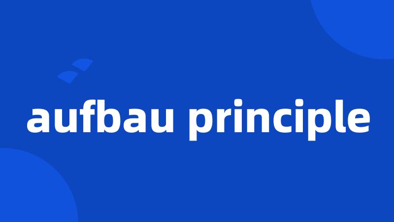 aufbau principle