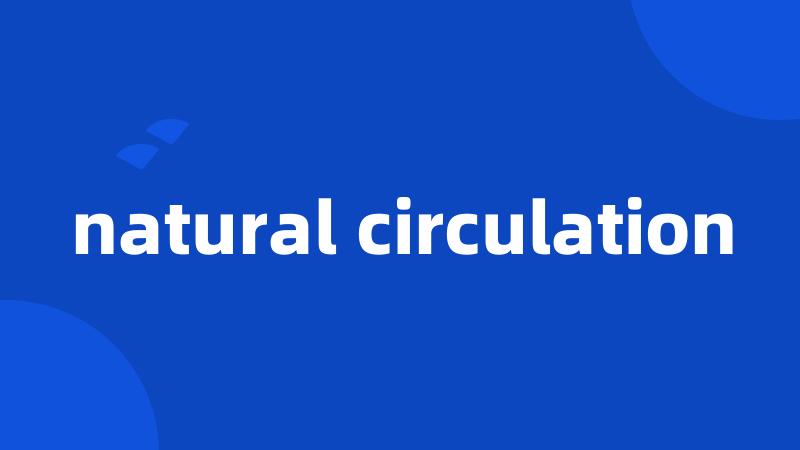 natural circulation