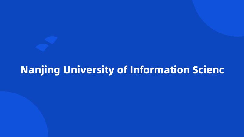 Nanjing University of Information Scienc