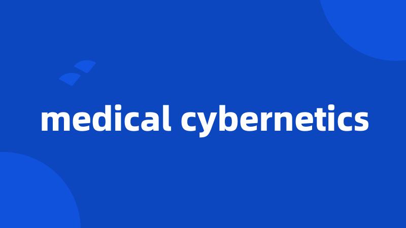 medical cybernetics