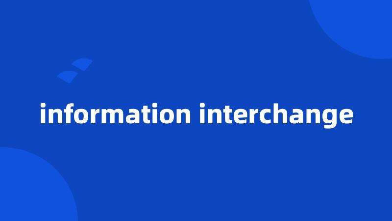 information interchange