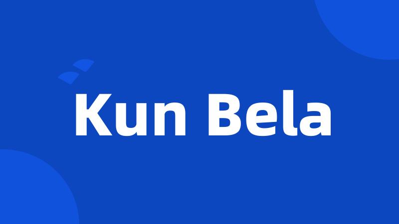 Kun Bela