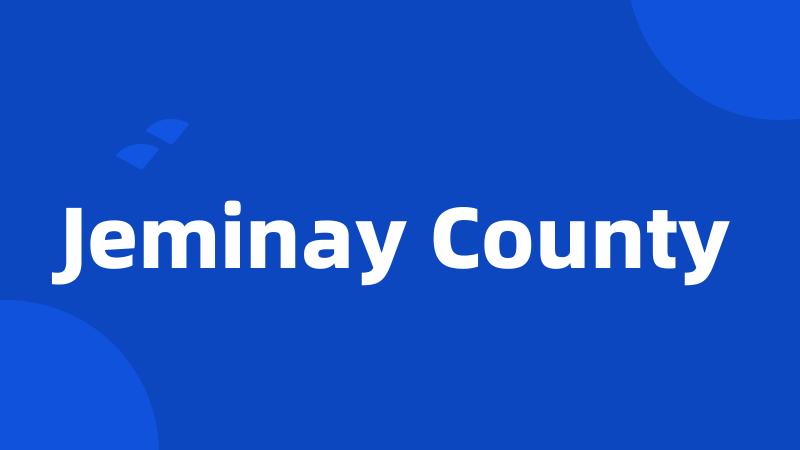 Jeminay County