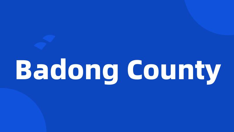 Badong County