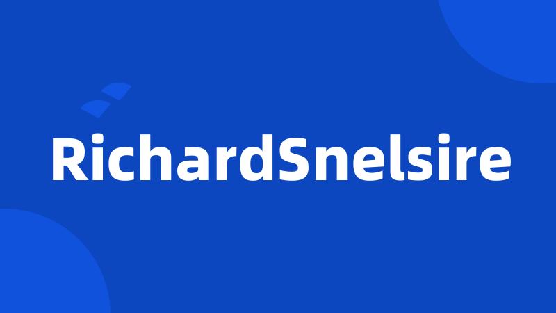 RichardSnelsire