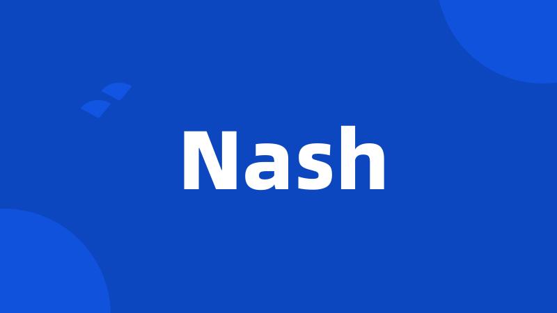 Nash