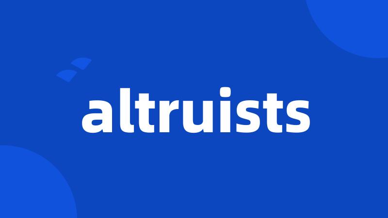 altruists