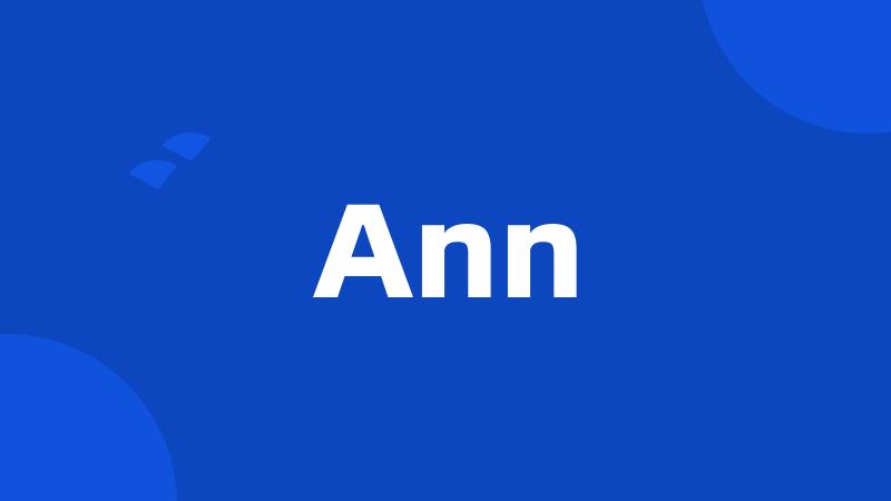 Ann