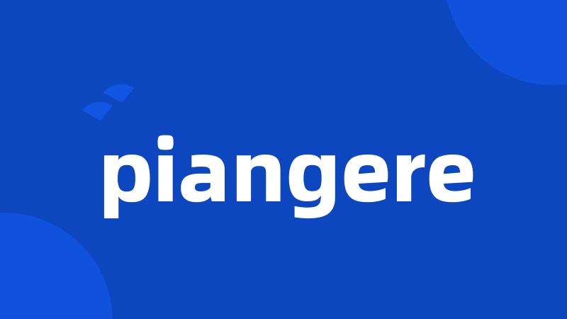 piangere