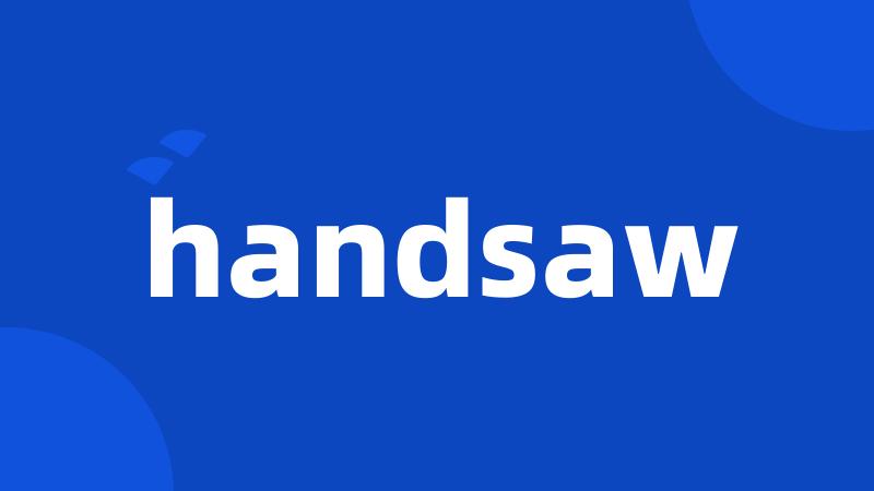 handsaw