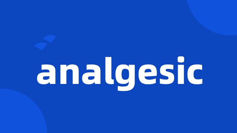 analgesic