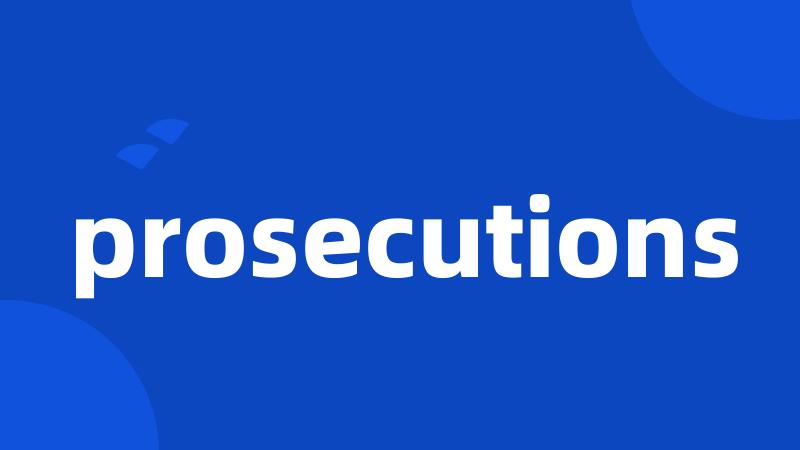 prosecutions