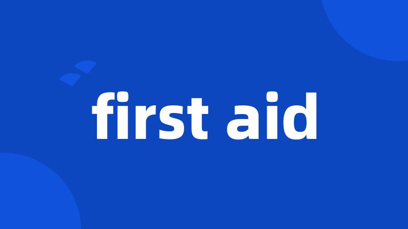 first aid