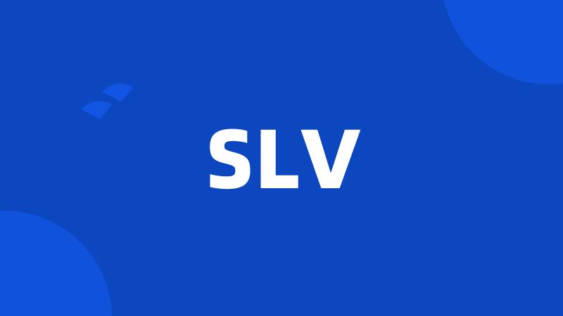 SLV