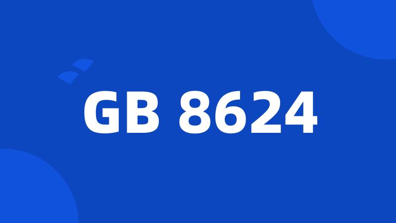 GB 8624