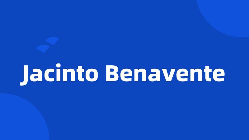 Jacinto Benavente