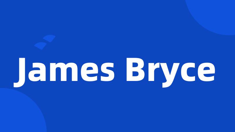 James Bryce