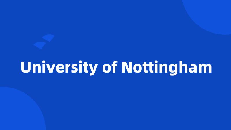 University of Nottingham