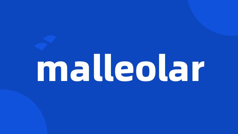 malleolar