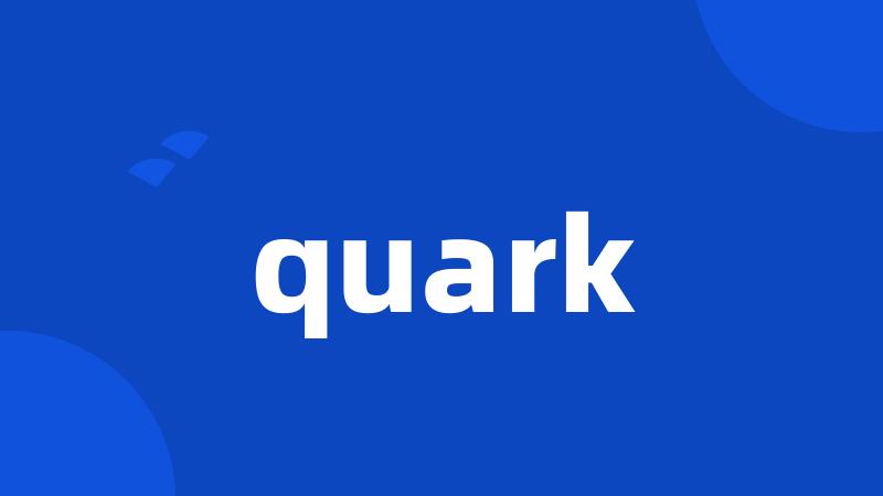 quark