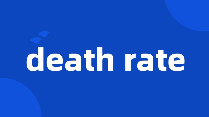 death rate