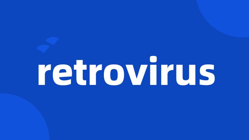 retrovirus