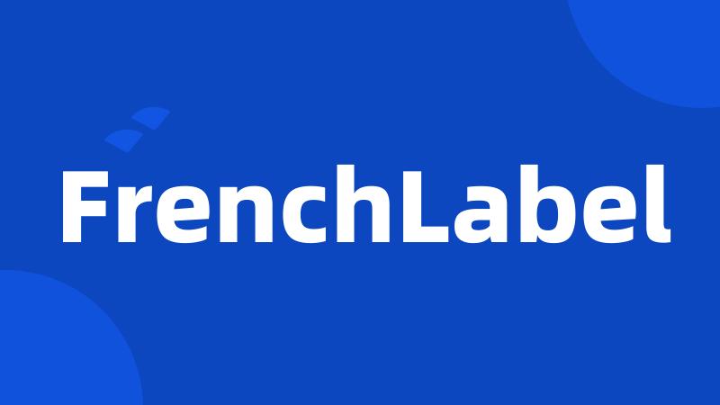 FrenchLabel